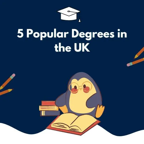 5 Popular Degrees in the UK