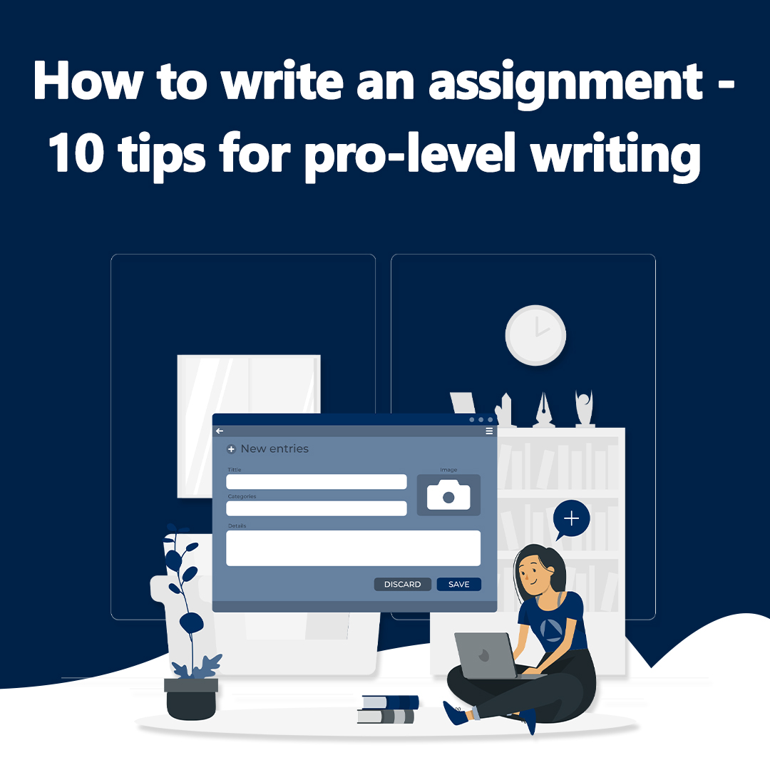 How to write an assignment